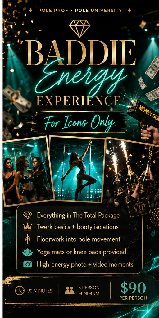 Baddie Energy Experience mobile pole party tier artwork